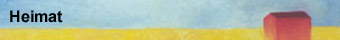 Zur Galerie - Heimat
