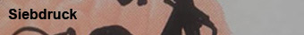 Zur Galerie: Siebdruck